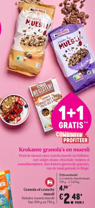 Delhaize Granola of crunchy muesli aanbieding