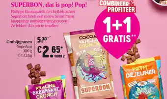 Delhaize Ontbijtgranen Superbon 300g aanbieding