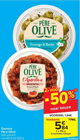 Carrefour Gamma Père Olive 150g aanbieding