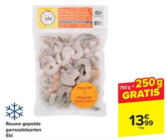 Carrefour Rauwe gepelde garnaalstaarten Ebi 1 kg aanbieding