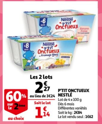Auchan P'Tit Onctueux Nestlé aanbieding