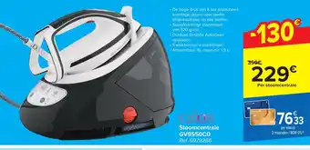 Carrefour Calor Stoomcentrale GV9550CO aanbieding