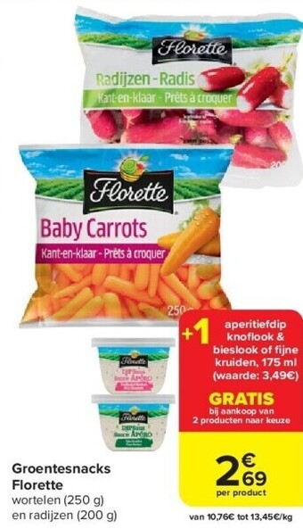 Carrefour Groentesnacks florette aanbieding