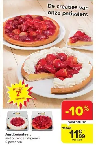 Carrefour Aardbeientaart met of zonder slagroom, 6 personen aanbieding