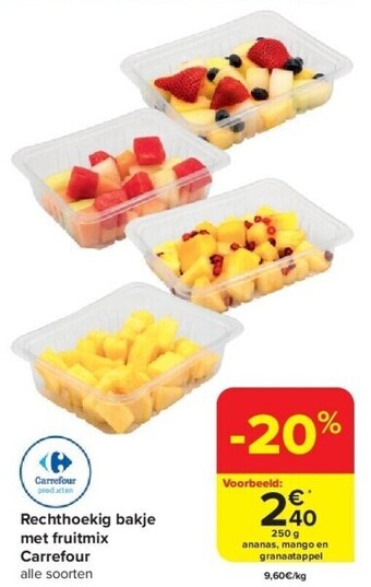 Carrefour Rechthoekig bakje met fruitmix aanbieding