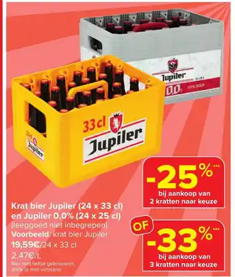 Carrefour Market Krat bier Jupiler (24 x 33 cl) en Jupiler 0,0% (24 x 25 cl) aanbieding