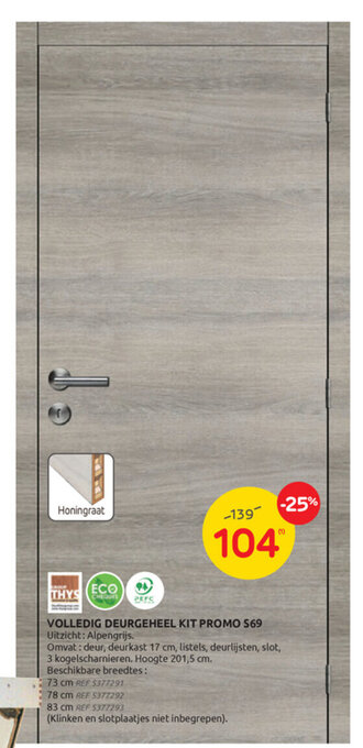 Brico Volledig deurgeheel kit promo s69 aanbieding