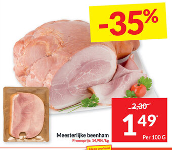 Intermarché Meesterlijke beenham per 100g aanbieding