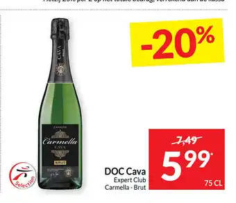 Intermarché DOC Cava Expert Club Carmella - Brut 75cl aanbieding