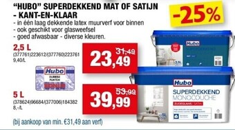 Hubo “hubo” superdekkend mat of satijn - kant-en-klaar aanbieding