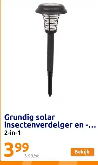Action Grundig solar insectenverdelger en 2-in-1 aanbieding