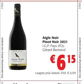 Colruyt Aigle Noir Pinot Noir 2021 I.G.P. Pays d'Oc Gérard Bertrand aanbieding