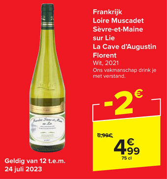 Carrefour Frankrijk Loire Muscadet Sèvre-et-Maine sur Lie La Cave d'Augustin Florent aanbieding
