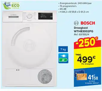 Carrefour BOSCH Droogkast WTH83002FG aanbieding