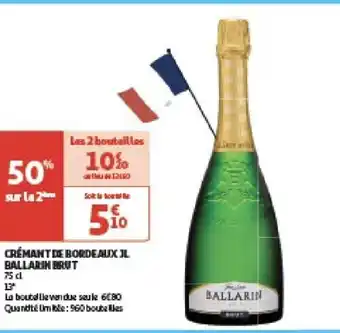 Auchan Crémant de bordeaux il ballarin brut aanbieding