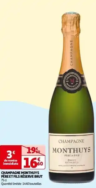 Auchan Champagne monthuys père et fils réserve brut 75 cl aanbieding