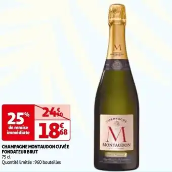 Auchan Champagne montaudon cuvée fondateur brut 75 cl aanbieding