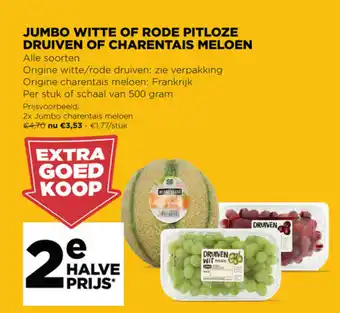 Jumbo Witte of Rode Pitloze Druiven of Charentais Meloen per stuk aanbieding