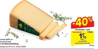 Comté aop en comté fruité in de fi jnkostafdeling