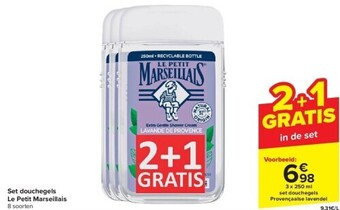 Carrefour Set douchegels le petit marseillais aanbieding