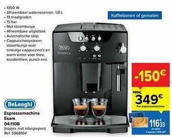 Carrefour Delonghi espressomachine esam 04.110b aanbieding