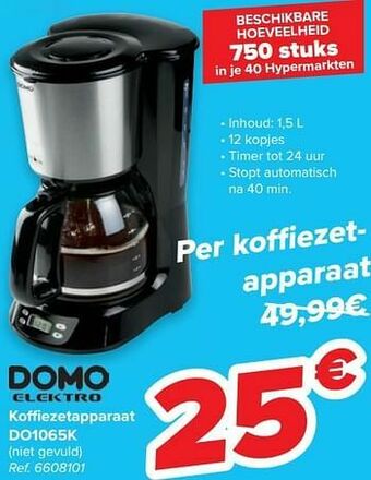 Carrefour Domo elektro koffiezetapparaat do1065k aanbieding
