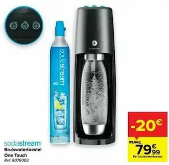 Carrefour Bruiswatertoestel one touch aanbieding