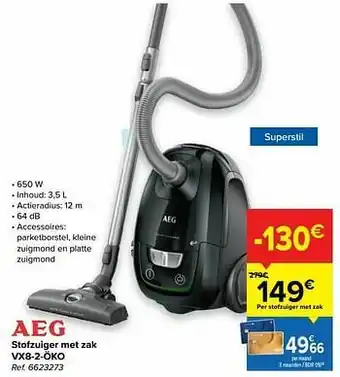 Carrefour Aeg stofzuiger met zak vx8-2-öko aanbieding