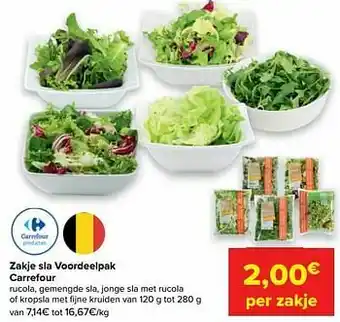 Carrefour Market Zakje sla voordeelpak carrefour aanbieding