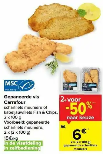 Carrefour Gepaneerde scharfilets meunière aanbieding