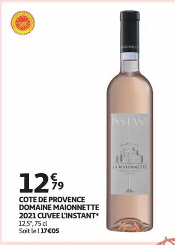 Auchan COTE DE PROVENCE DOMAINE MAIONNETTE 2021 CUVEE L'INSTANT aanbieding