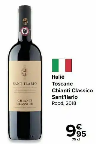 Carrefour Italië toscane chianti classico sant’ilario rood, 2018 aanbieding