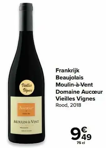 Frankrijk beaujolais moulin-à-vent domaine aucoeur vieilles vignes rood, 2018