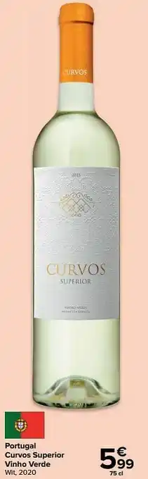 Carrefour Portugal curvos superior vinho verde wit, 2020 aanbieding
