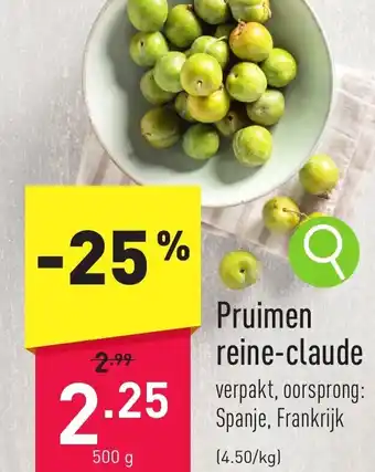 ALDI Pruimen reine-claude 500g aanbieding