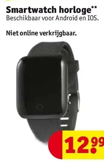 Kruidvat Smartwatch horloge aanbieding