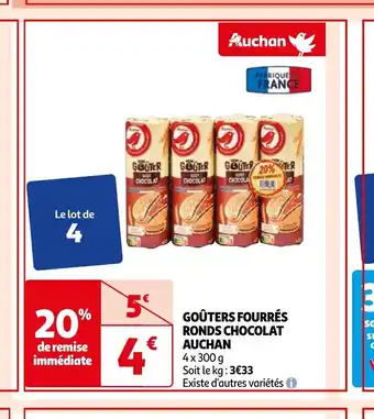 Auchan GOÛTERS FOURRÉS RONDS CHOCOLAT AUCHAN 4 x 300 g aanbieding