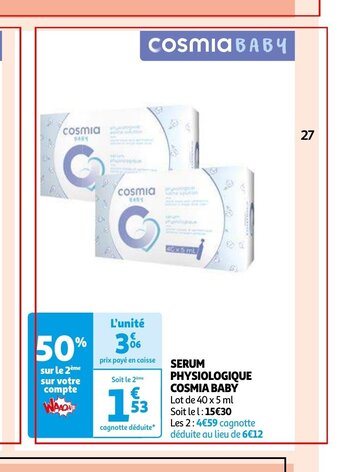 Auchan SERUM PHYSIOLOGIQUE COSMIA BABY Lot de 40 x 5 ml aanbieding