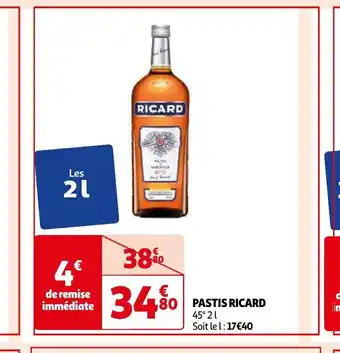 Auchan PASTIS RICARD 45° 21 Soit le l: 17€40 aanbieding
