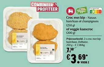 Delhaize Croc met kip ham-kaas delhaize aanbieding