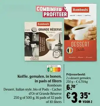 Delhaize Rombouts dessert gemalen aanbieding