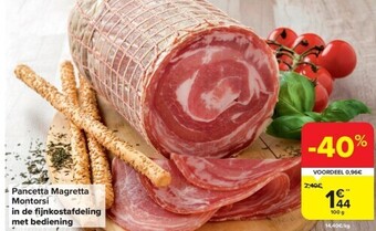 Carrefour Pancetta magretta montorsi in de fi jnkostafdeling met bediening aanbieding