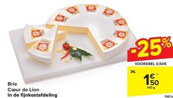 Carrefour Brie cœur de lion in de fi jnkostafdeling aanbieding