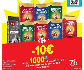 Carrefour Gemalen koffi e of bonen douwe egberts aanbieding