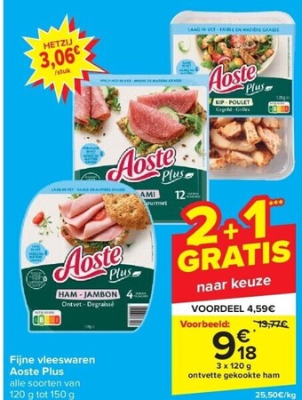Carrefour Fijne vleeswaren aoste plus aanbieding