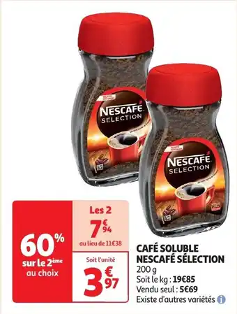 Auchan CAFÉ SOLUBLE NESCAFÉ SÉLECTION 200 g aanbieding