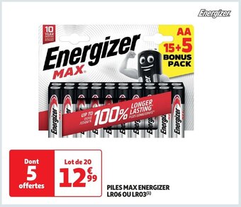 PILES MAX ENERGIZER LR06 OU LR03 (¹)