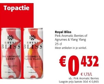 Colruyt Royal bliss pink aromatic berries of agrumes & ylang ylang 25 cl aanbieding