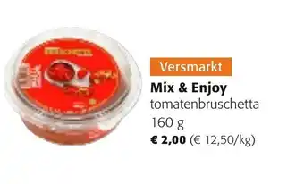 Colruyt Versmarkt Mix & Enjoy 160 g aanbieding