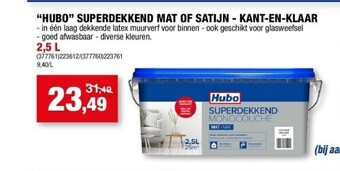 Hubo “hubo” superdekkend mat of satijn - kant-en-klaar 2,5 l aanbieding